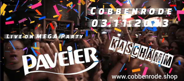 MEGA-Party 2023/24 des CCV mit "PAVEIER" und "KASCHÄMM"-  eTicket Frühbucher
